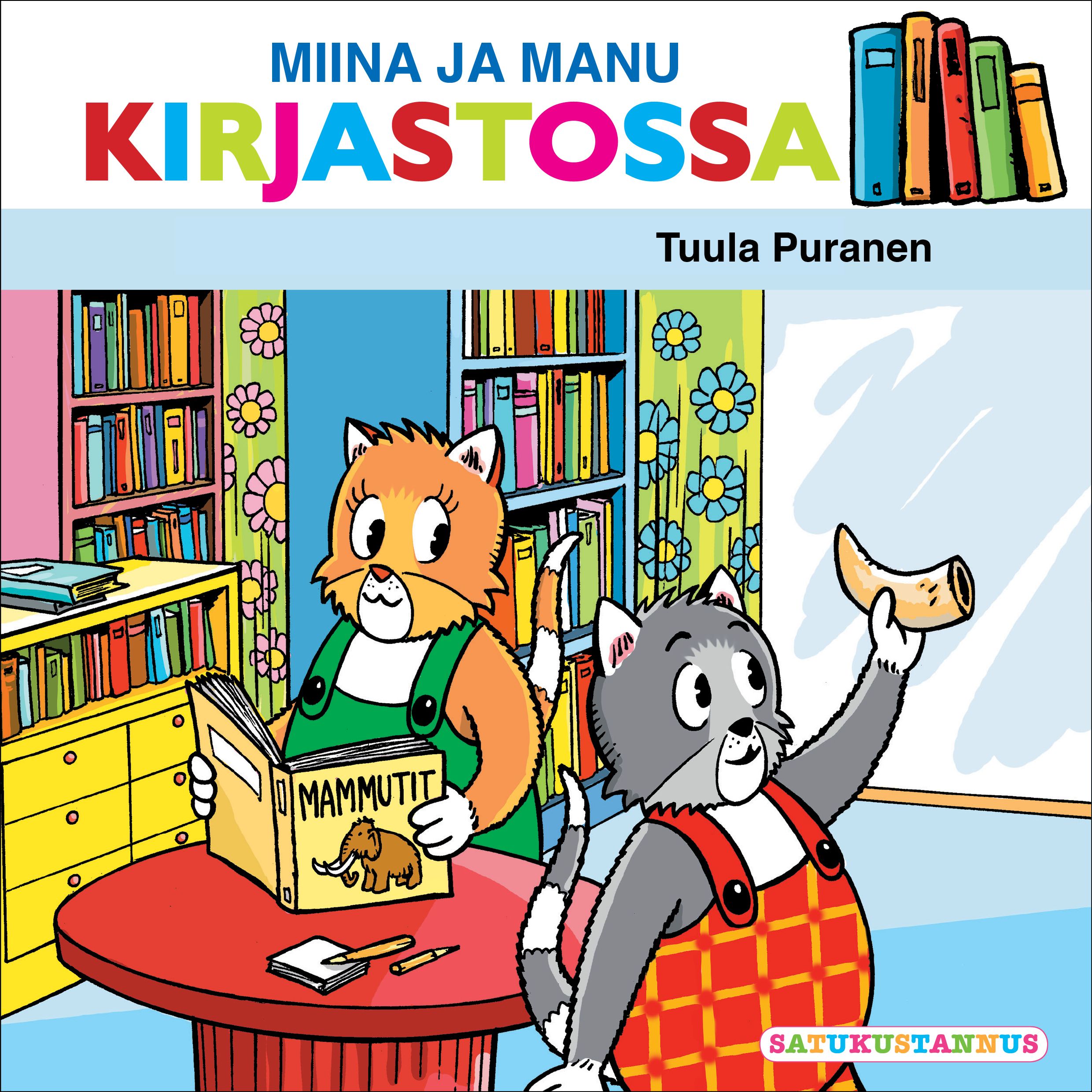 Miina Ja Manu Kirjastossa | Otava Verkkokauppa