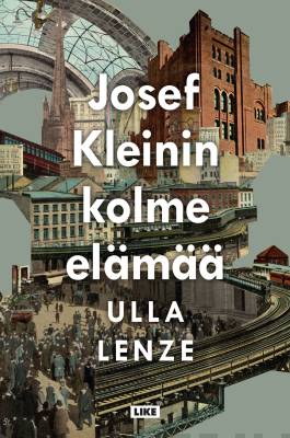 Josef Kleinin kolme elämää