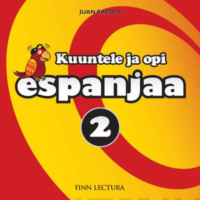 Kuuntele ja opi espanjaa 2 MP3