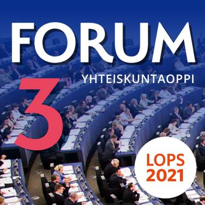 Forum Yhteiskuntaoppi 3 (LOPS21) digikirja 48 kk ONL