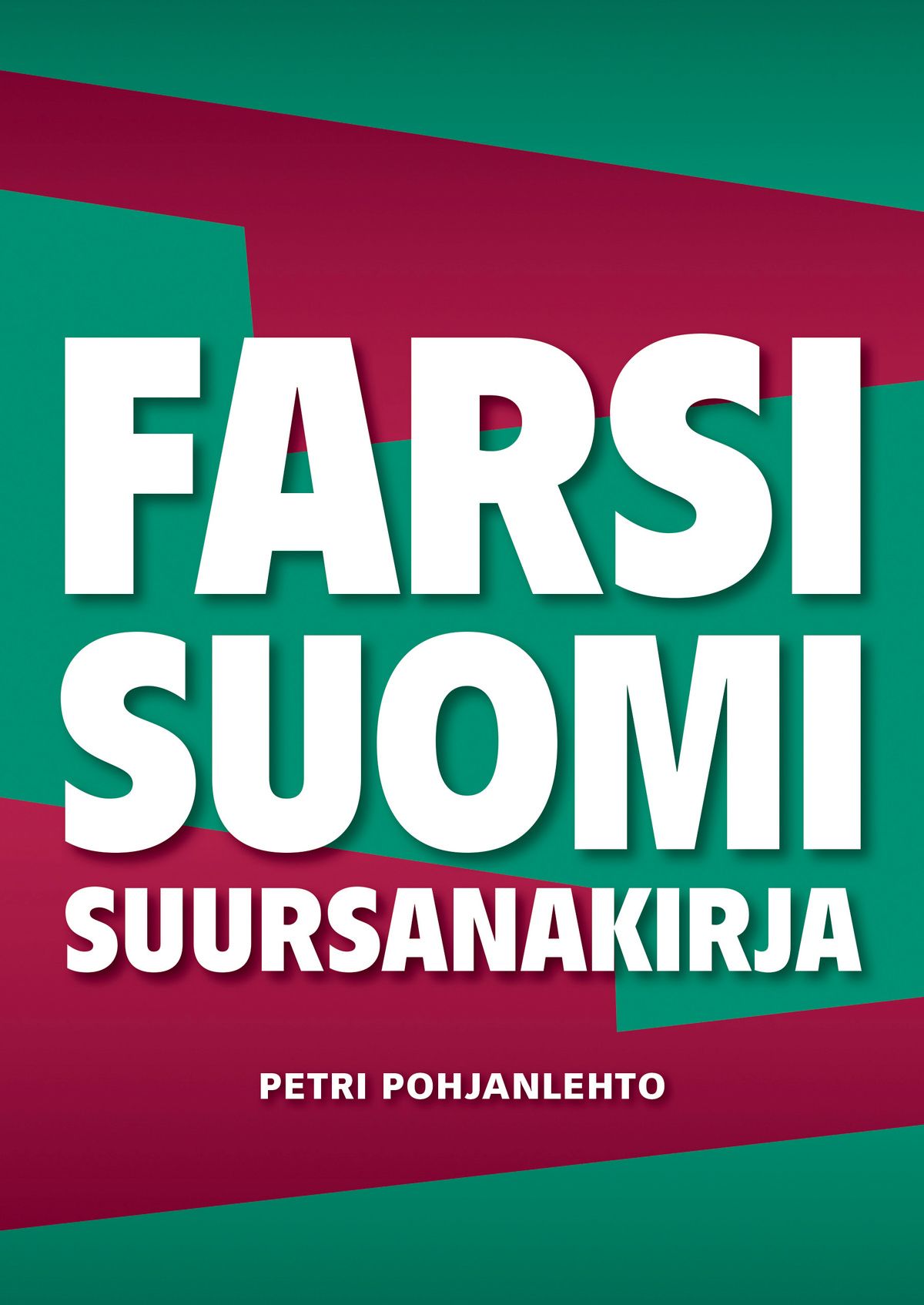 Farsi-suomi suursanakirja | Otava verkkokauppa