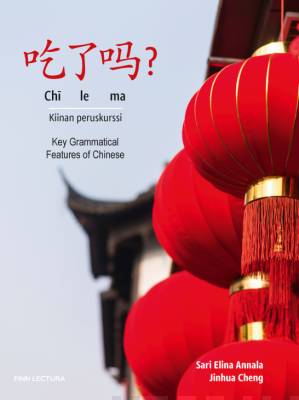Chi le ma? Key Grammatical Features of Chinese PDF