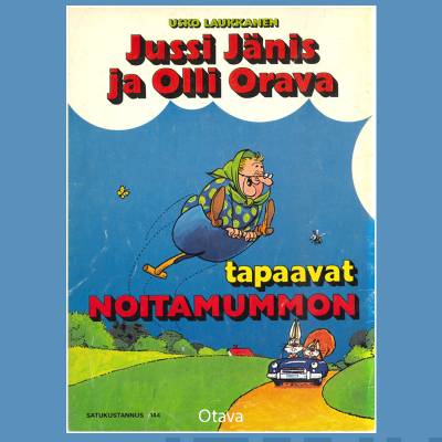 Jussi Jänis ja Olli Orava tapaavat noitamummon