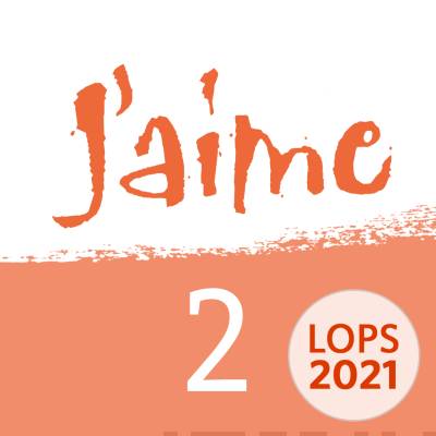 J'aime 2 (LOPS21) digilisätehtävät lukioon 12 kk ONL