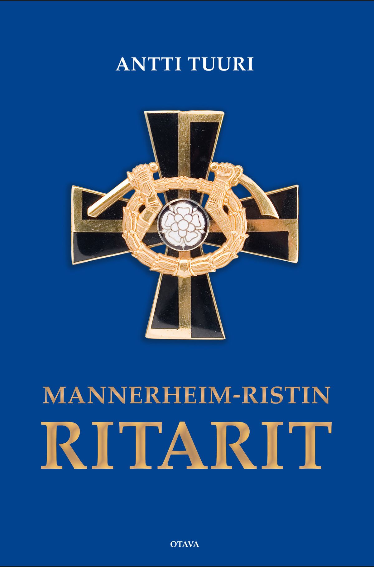 Mannerheim-ristin Ritarit | Otava Verkkokauppa