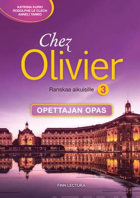 Chez Olivier 3 opettajan opas PDF