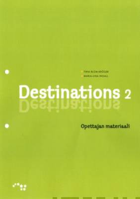 Destinations 2 Opettajan materiaali PDF 12 kk