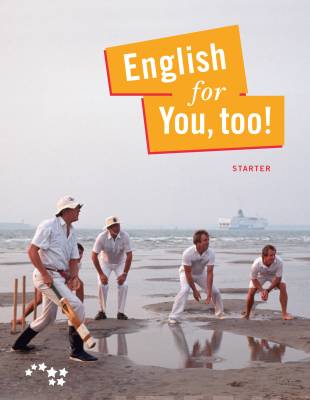 English for you, too! Starter