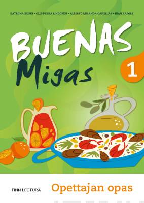 Buenas Migas 1 Uudistettu opettajan opas PDF