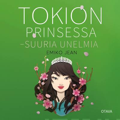 Tokion prinsessa - Suuria unelmia