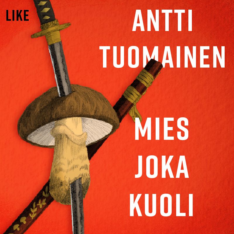 Mies Joka Kuoli | Otava Verkkokauppa