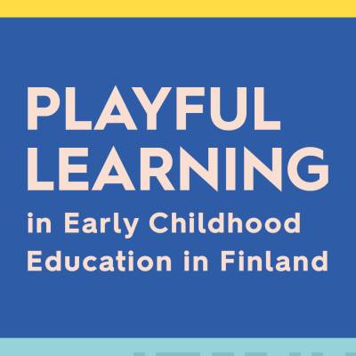 Playful Learning In Early Childhood Education in Finland Digital book ONL