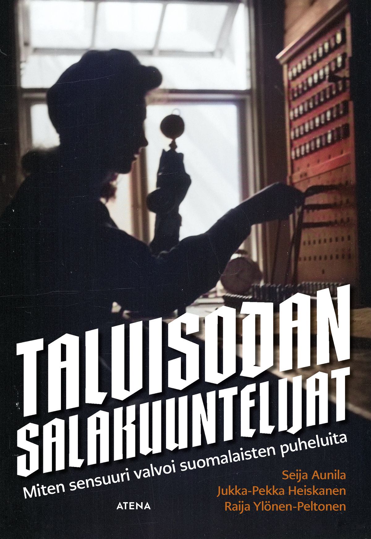 Siirry tuotesivulle Talvisodan salakuuntelijat