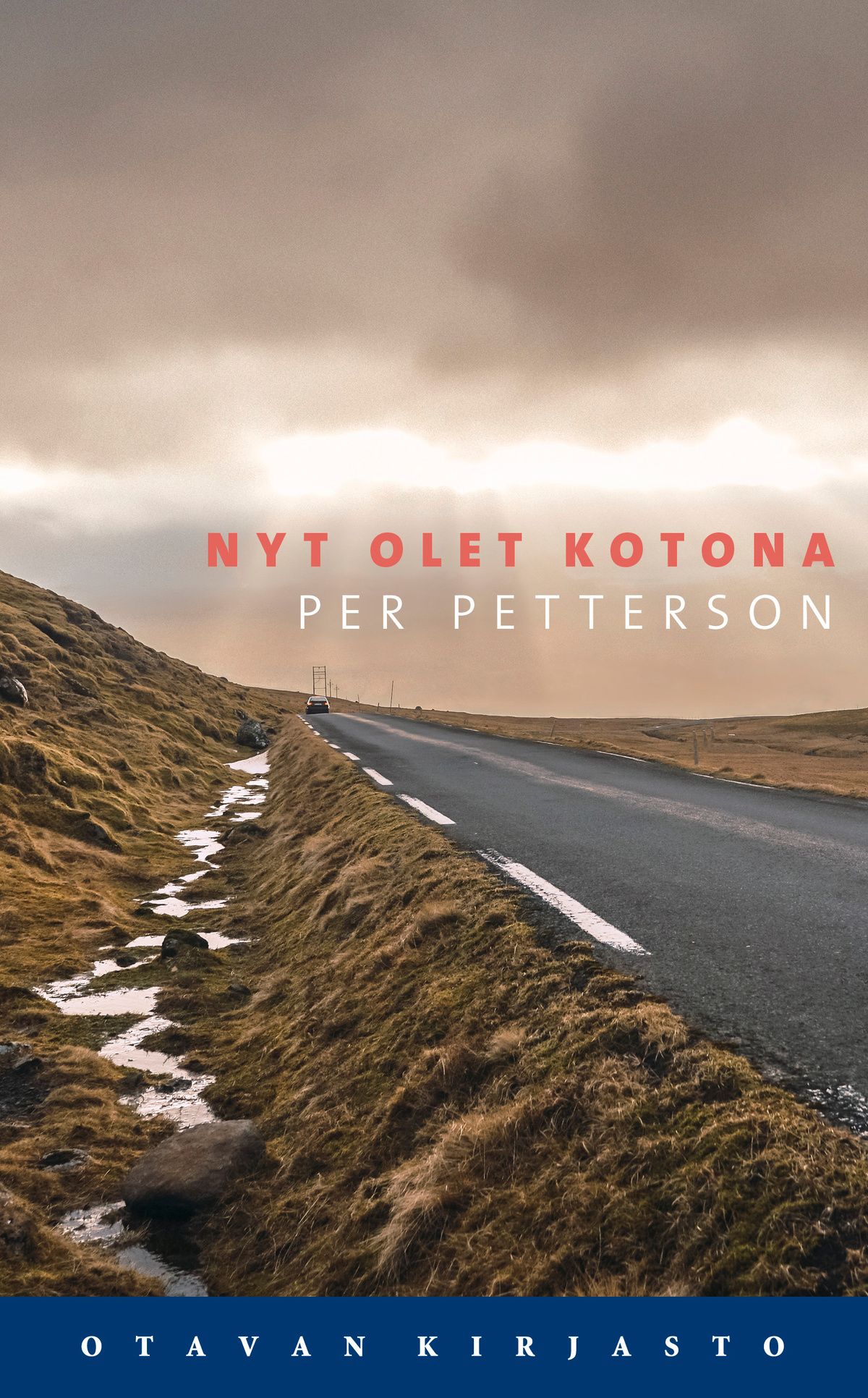 Siirry tuotesivulle Nyt olet kotona