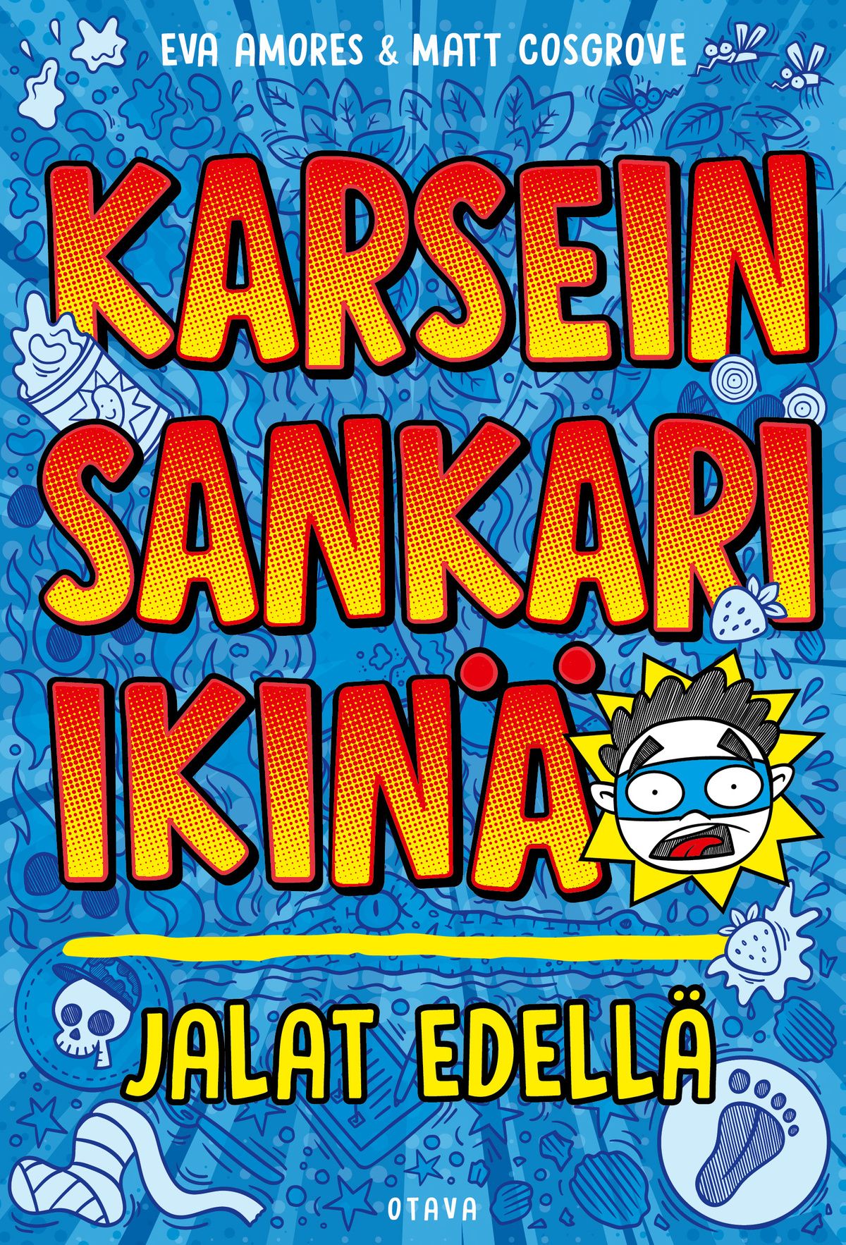 Siirry tuotesivulle Karsein sankari ikinä: jalat edellä