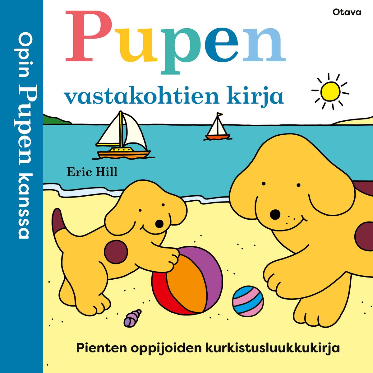 Siirry tuotesivulle Puppe - Opin Pupen kanssa Pupen vastakohtien kirja