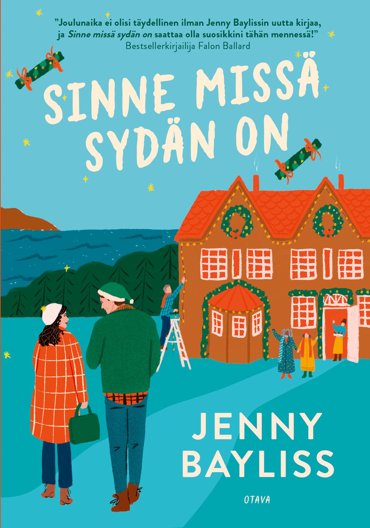Sinne missä sydän on