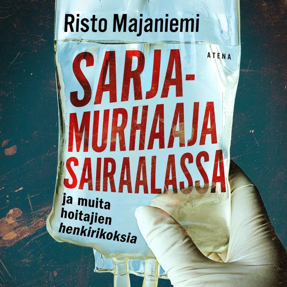 Sarjamurhaaja sairaalassa