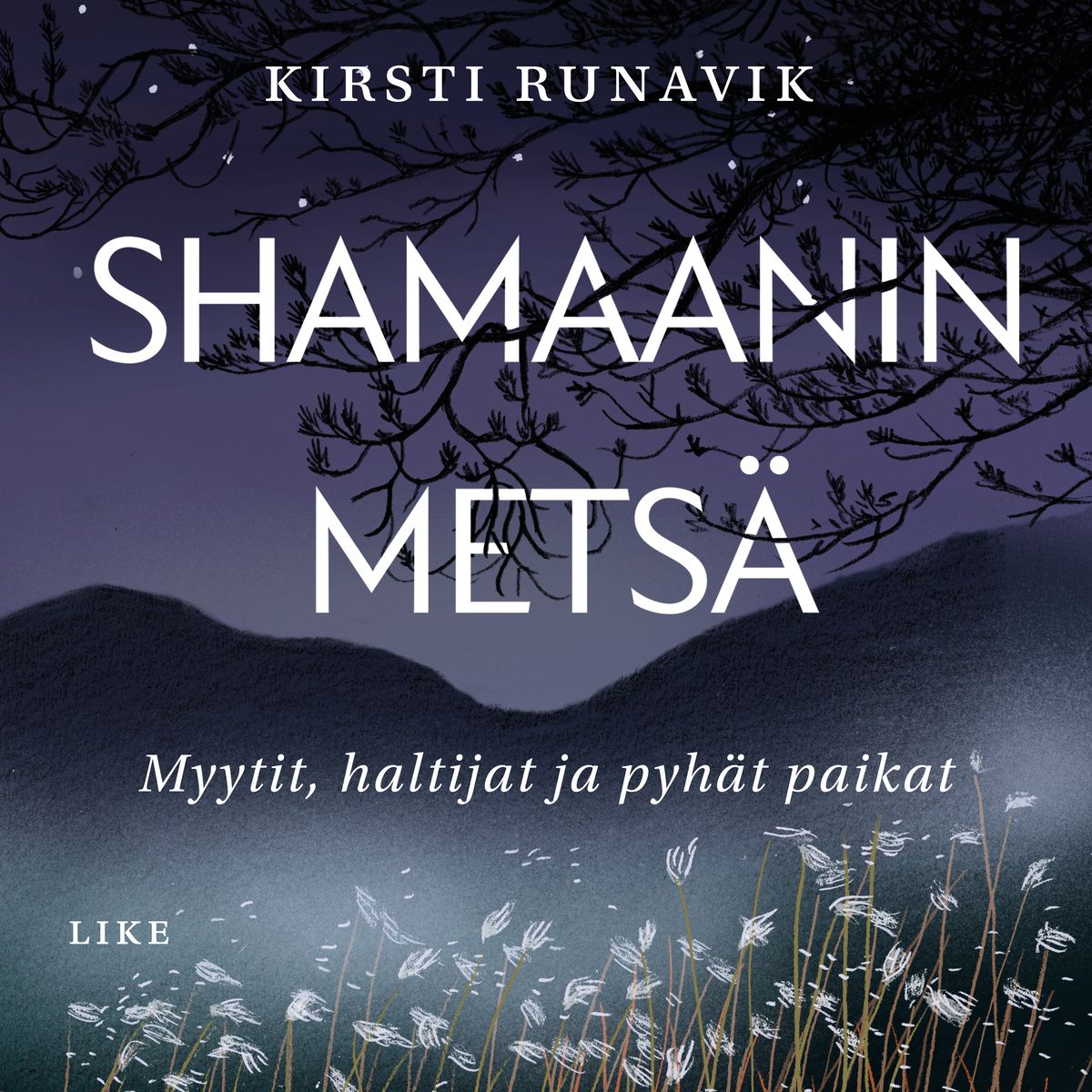 Shamaanin metsä